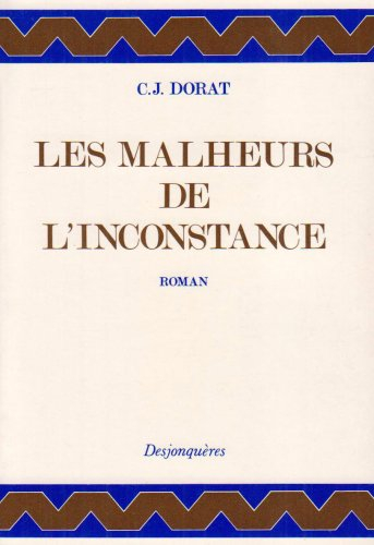 Les malheurs de l'inconstance ou Lettres de la Marquise de Syrcé et du Comte de Mirbelle