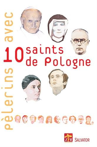 Pélerins avec 10 saints de Pologne