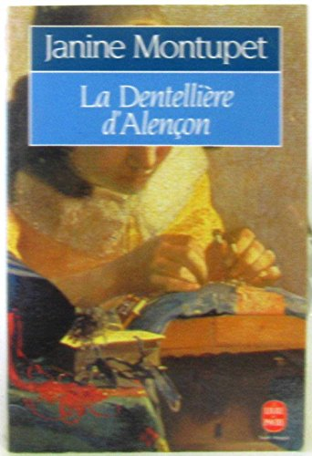 La Dentellière d'Alençon. Vol. 1