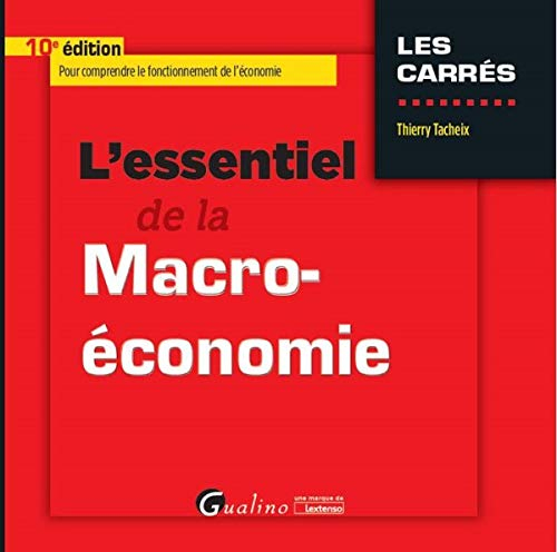 L'essentiel de la macro-économie