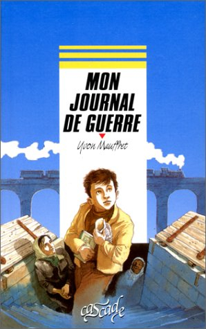 Mon journal de guerre