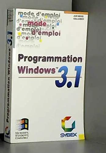Programmation Windows, mode d'emploi