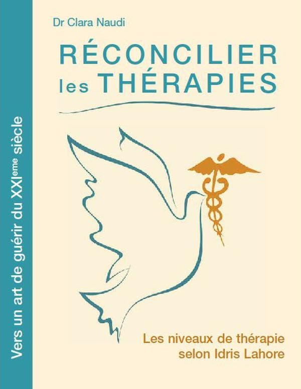 Réconcilier les thérapies : les niveaux de thérapie selon Idris Lahore