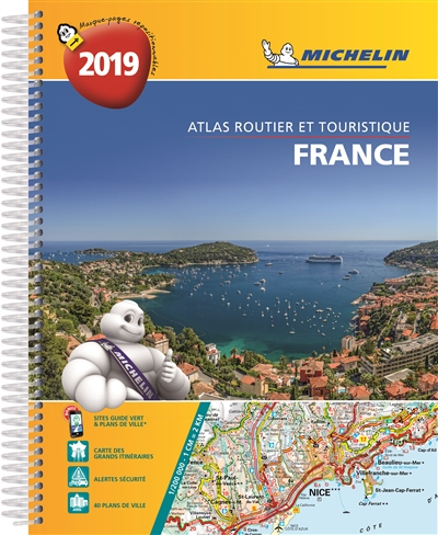 France 2019 : atlas routier et touristique. France 2019 : tourist and motoring atlas. France 2019 : 