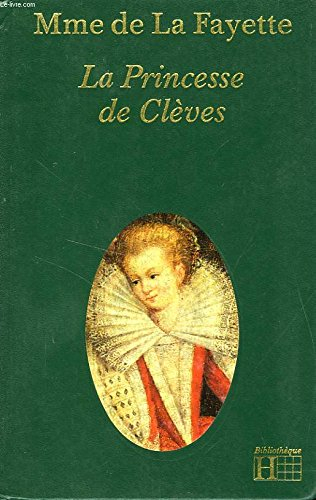 la princesse de clèves (bibliothèque hachette) - la fayette marie-madeleine pioche de la vergne