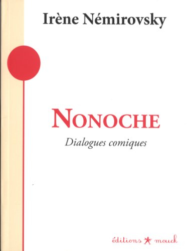 Nonoche : dialogues comiques