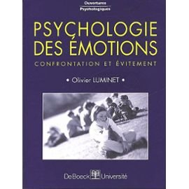 Psychologie des émotions : confrontation et évitement