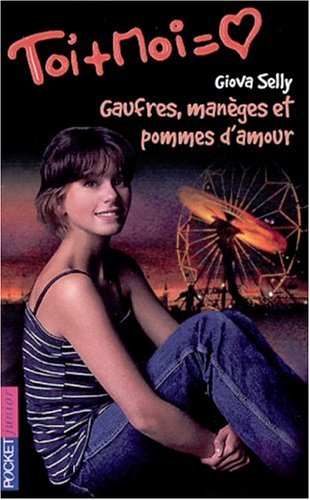 Gaufres, manèges et pommes d'amour