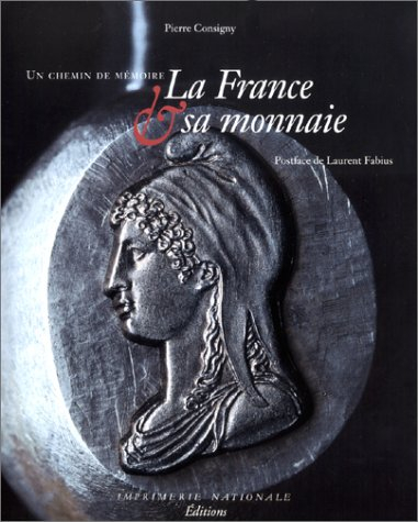 La France et sa monnaie : un chemin de mémoire
