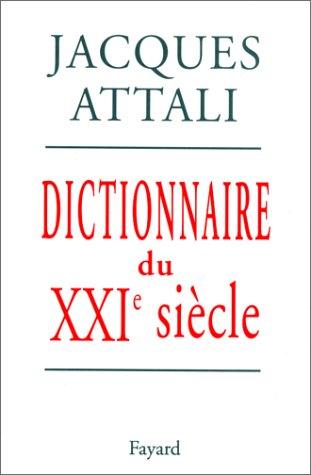 Dictionnaire du XXIe siècle