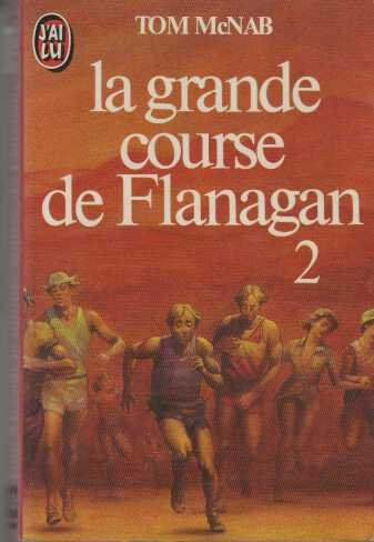 la grande course de flanagan, tome 2