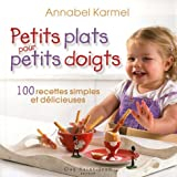 Petites plats pour petits doigts