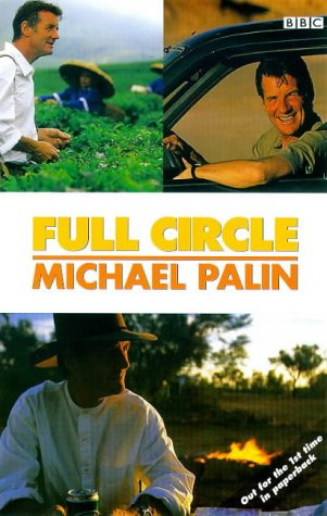 full circle: a pacific journey with michael palin