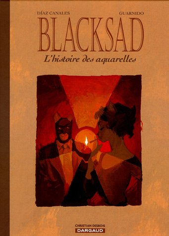 Blacksad : l'histoire des aquarelles