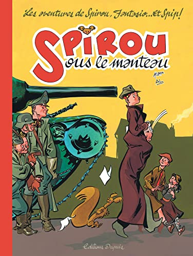 Spirou sous le manteau : les aventures de Spirou, Fantasio... & Spip !