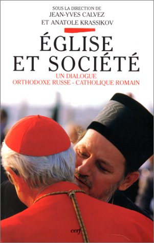 Eglise et société : un dialogue orthodoxe russe-catholique romain