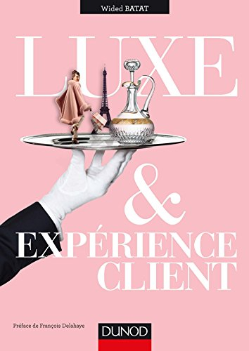 Luxe & expérience client