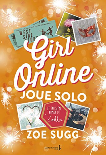 Girl online. Vol. 3. Girl online joue solo