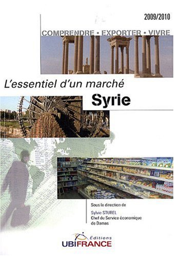 Syrie : comprendre, exporter, vivre
