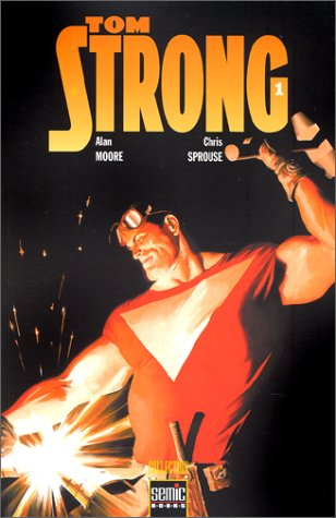 Tom Strong, tome 1