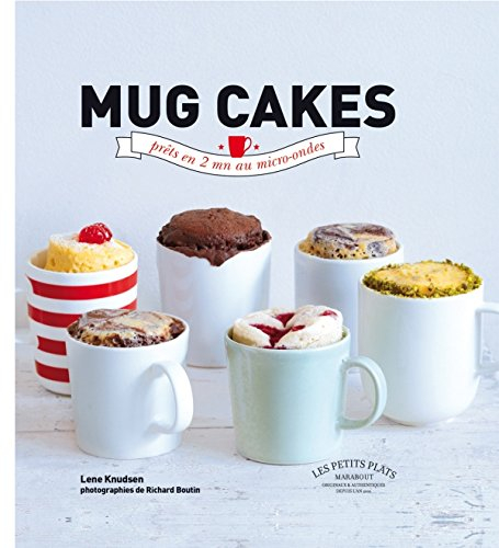 Mug cakes : les gâteaux fondants et moelleux prêts en 5 minutes chrono
