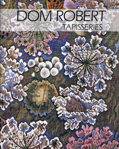 Dom Robert : tapisseries