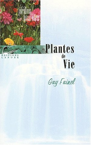 plantes de vie. du corps et de l'esprit
