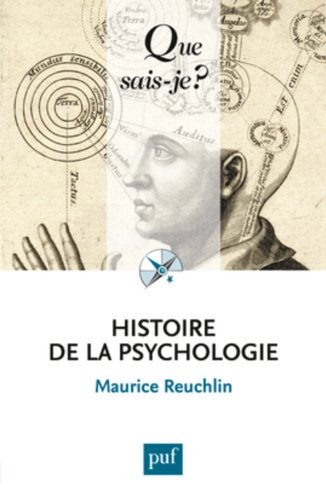Histoire de la psychologie - Maurice Reuchlin