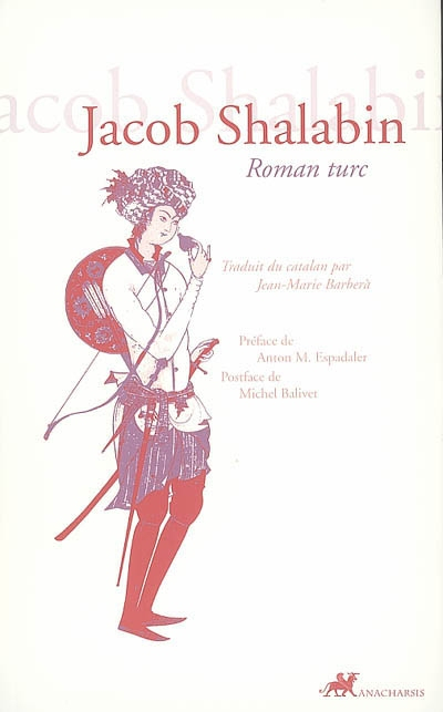 Jacob Shalabin : roman turc