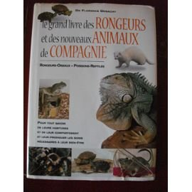 Le grand livre des rongeurs