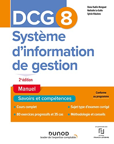 DCG 8, système d'information de gestion : manuel, savoir et compétences