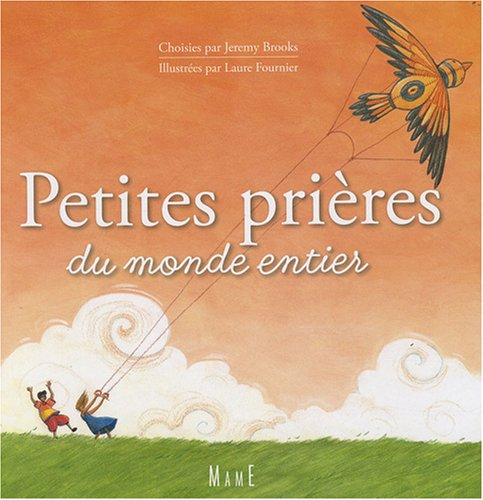 Petites prières du monde entier