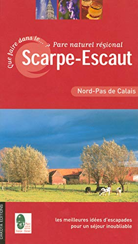 Que faire dans le Parc naturel régional de Scarpe-Escaut : les meilleures idées d'escapades pour un 