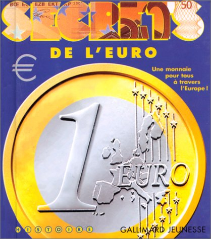 Secrets de l'euro