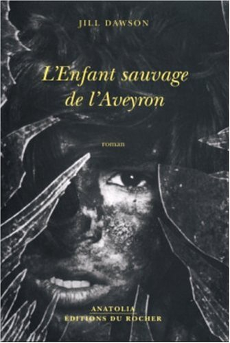 L'enfant sauvage de l'Aveyron