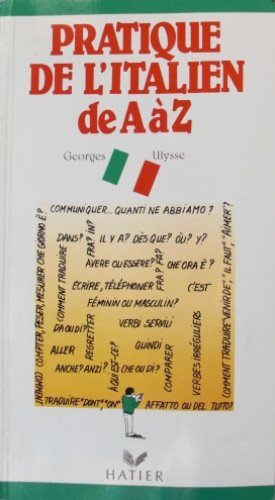 la pratique de l'italien de a a z (sur condt.20 exemplaires)                                  062097