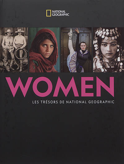 Women : les trésors de National Geographic