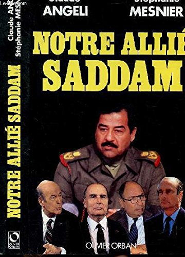 Notre allié Saddam