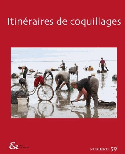 Techniques & culture, n° 59. Itinéraires de coquillages