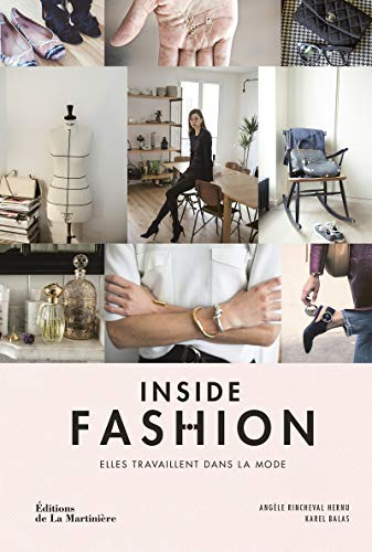 Inside fashion : elles travaillent dans la mode