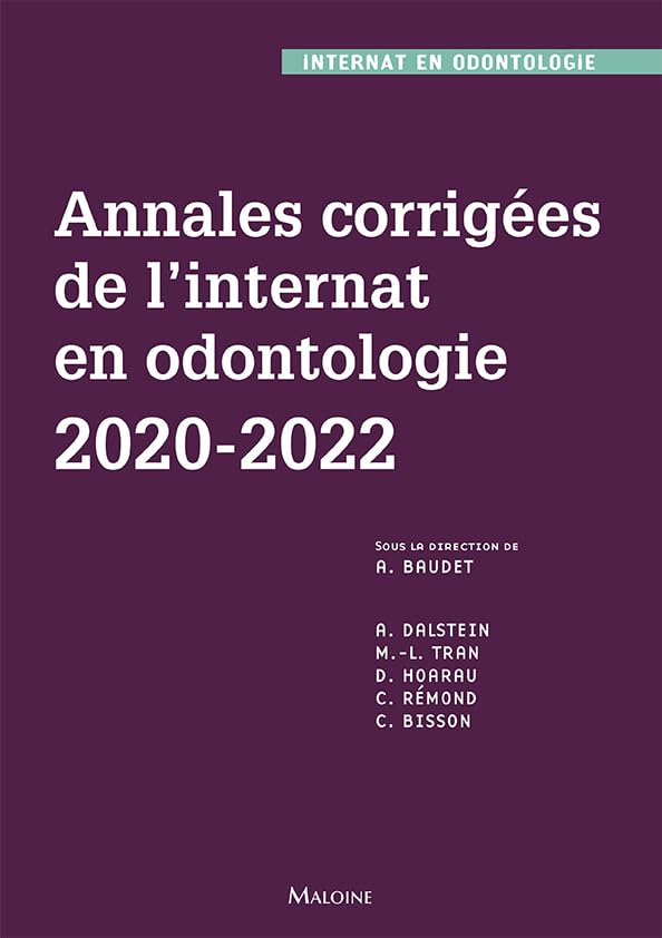 Annales corrigées de l'internat en odontologie : 2020-2023