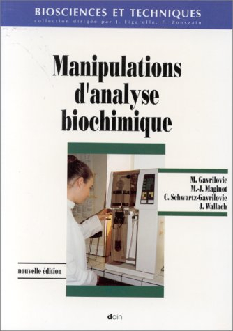 Manipulations d'analyses biochimiques