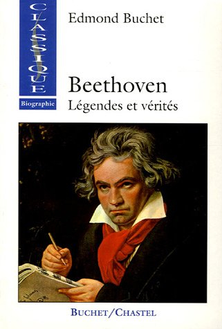 Beethoven : légendes et vérités
