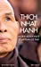 Thich Nhat Hanh : moine bouddhiste et artisan de paix