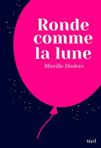 ronde comme la lune