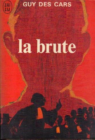la brute