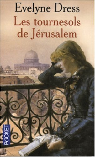 Les tournesols de Jérusalem