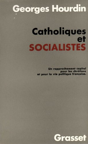 catholiques et socialistes