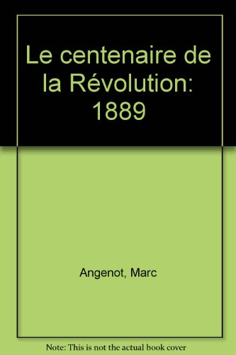 Le Centenaire de la Révolution, 1889