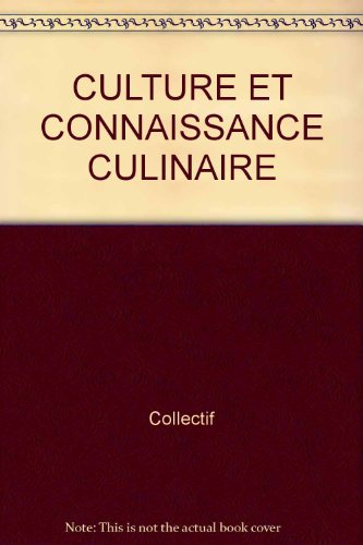 culture et connaissance culinaire